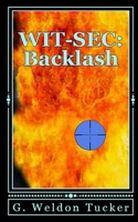 Wit-SEC: Backlash 1490365931 Book Cover