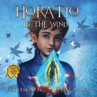 Horatio In The Wind: Book 1 in the Leunam Tales 1732905258 Book Cover