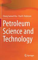 Petroleum Science and Technology 303016277X Book Cover