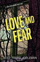 Love and Fear: A Gulliver Dowd Mystery 1459806778 Book Cover