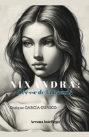 Nixandra: Déesse de la Beauté (French Edition) B0FGG4HNJB Book Cover