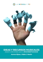 Ideas y recursos musicales desde la afectividad, para la diversidad funcional B09SP44WJW Book Cover