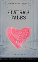 Elvira's Tales 993595157X Book Cover