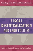 Fiscal Decentralization and Land Policies 1558441786 Book Cover