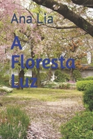 A Floresta luz (Portuguese Edition) B0CK9WNG3X Book Cover
