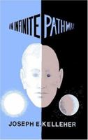 The Infinite Pathway 1594050155 Book Cover