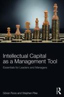 The Strategic Management of Intellectual Capital 1138780898 Book Cover