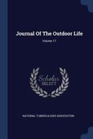Journal of the Outdoor Life; Volume 17 1377192083 Book Cover