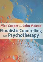 Pluralistic Counselling and Psychotherapy 1847873456 Book Cover