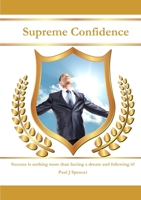 Supreme Confidence 129143688X Book Cover