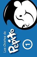 Los Chistes de Pepito: ( español ) 1452832900 Book Cover