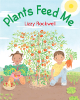Plants Feed Me 0823433072 Book Cover