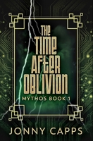 The Time After Oblivion: Premium Hardcover Edition 1034487183 Book Cover