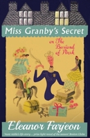 Miss Granby's Secret: or The Bastard of Pinsk 1915393922 Book Cover