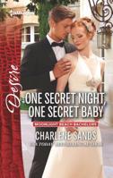 One Secret Night, One Secret Baby 0373734476 Book Cover
