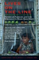 Lives on the Line: American Families and the Struggle to Make Ends Meet 0813366534 Book Cover