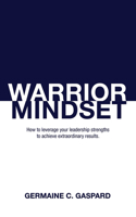 Warrior Mindset 1948484838 Book Cover