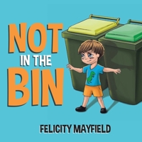 Not in the Bin 0228851114 Book Cover