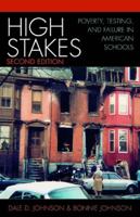 High Stakes: Poverty, Testing, and Failure in American Schools 0742517896 Book Cover