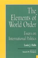The Elements of World Order 0761802126 Book Cover