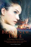 Brave New Love 0762442204 Book Cover