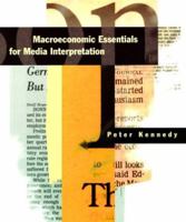 Macroeconomic Essentials for Media Interpretation 0262611287 Book Cover