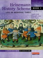 Life in Medieval Times (Heinemann History Scheme) 0435325949 Book Cover