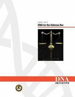 DNA for the Defense Bar 1478262915 Book Cover