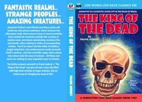 King of the dead: A weird romance 0766163032 Book Cover
