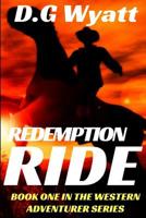 Redemption Ride 1537591843 Book Cover