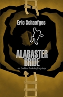 Alabaster Bride: an Endless Bookshelf mystery B0CQJ4XV1R Book Cover
