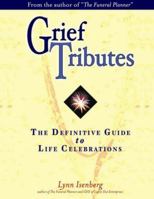 Grief Tributes 097789231X Book Cover