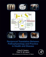 Reciprocal Translation Between Pathophysiology and Practice in Health and Disease 012820205X Book Cover