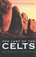 The Last of the Celts 0300104642 Book Cover