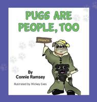Pugs are People Too 1988071518 Book Cover