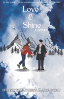 Love and Shine: A Novel B0D719J455 Book Cover