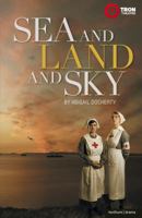 Sea and Land and Sky 1408140551 Book Cover