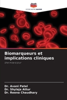 Biomarqueurs et implications cliniques: Une mise à jour 6206213773 Book Cover