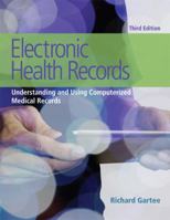 Mylab Health Professions with Pearson Etext --Access Card--For Electronic Health Records: Understanding and Using Computerized Medical Records 0134294254 Book Cover