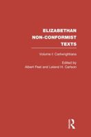 Cartwrightiana (Elizabethan Non-Conformist Texts) 0415860059 Book Cover