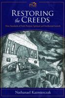 Restoring the Creeds 0692627871 Book Cover