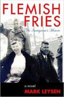 Flemish Fries 1847287131 Book Cover