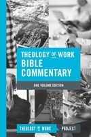 Theology of Work Bible Commentary 1619708604 Book Cover