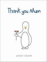 Thank you Mum: 1 (Life is Beautiful) 1846344891 Book Cover