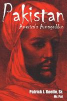 Pakistan: America's Armageddon 146853775X Book Cover