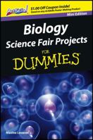 Biology Science Fair Projects for Dummies, Mini Edition 1118500601 Book Cover