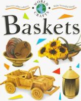 Baskets (World Crafts)