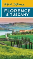 Rick Steves' Florence and Tuscany 2007 (Rick Steves) 1566918103 Book Cover