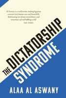 The Dictatorship Syndrome 1912208598 Book Cover
