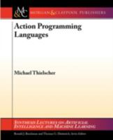 Action Programming Languages 3031004191 Book Cover
